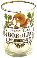 Reklámpohár, Használjon Borolin sósborszeszt  felirattal