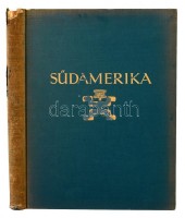 Südamerika. Westindien, Zentralamerika. Landschaft, volksleben, baukunst. Orbis Terrarum. Berlin-Zürich, 1931, Atlantis. Kiadói egészvászon kötés, kissé sérült gerinccel, fekete-fehér fotókkal gazdagon illusztrálva, német nyelven.