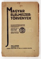 Vágó József - Varró István: Magyar élelmiszer törvények. Élelmiszerhamísításra vonatkozó jogszabályok gyűjteménye. Bp., 1913, Ráth Mór. 320 p. Kiadói, gerincén kissé sérült papírkötésben.