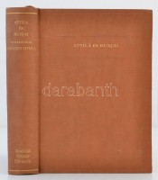 Attila és hunjai. Szerk.: Németh Gyula. Budapest, 1940, Magyar Szemle Társaság, 330 p.+XX t.+2 kihajtható térképpel. Kiadói egészvászon kötés.