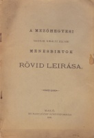 [RUISZ GYULA]: A Mezőhegyesi Magyar Királyi Állami Ménesbirtok rövid leirása.