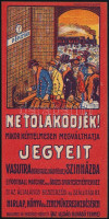 Ne tolakodjék! Mikor kényelmesen megválthatja jegyeit vasútra, színházba a Hírlap, Könyv és Zeneműkereskedésben' litho számolócédula