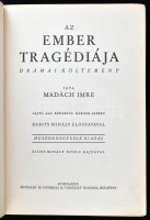 Madách Imre: Az ember tragédiája. Babits Mihály előszavával. Bp., é.n., Athenaeum. Huszonnegyedik kiadás. Zichy Mihály rajzaival.Kiadói aranyozott egészvászon kötés, kopott állapotban, helyenként foltos lapokkal.