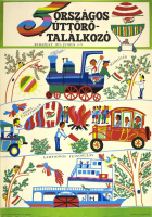 5. Országos Úttörő Találkozó - 1971 -