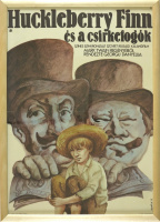 Huckleberry Finn és a csirkefogók / Sovsem propashchiy / The Adventures of Huckleberry Finn - Grafikus: Novák Henrik