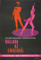 Állami Budapest Táncegyüttes - Ballada az emberről - Vígszínház -