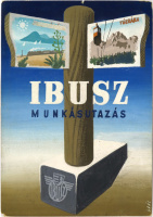 IBUSZ munkásutazás - Balaton, Tátra - Grafikus: Gaál Mátyás - plakátterv