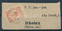 1871 Könyvnyomású Hírlapbélyeg címszalag darabon nagyon ritka 'IRHOLCZ / MÁRM.M.' bélyegzéssel (Gudlin 500 p)