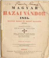 1835 Magyar hazai vándor 1835. Minden rangu és rendű olvasók számára. Szerk.: Károlyi István. Ötödik évi folyamat. Pest, 1835, Petrózai Trattner J. M. és Károlyi István, 8 sztl. lev.+172 p. Borító nélküli példány, két 2 tábla