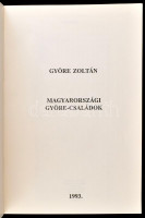 Györe Zoltán: Magyarországi Györe-családok. Bp., 1993, Inter City, 310 p. Kiadói papírkötés, kissé sérült gerinccel.