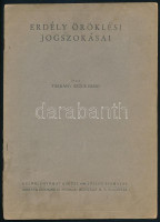 Tárkány Szűcs Ernő: Erdély öröklési jogszokásai. Különlenyomat a Hitel 1944. júliusi számából. Kolozsvár, 1944, Minerva, 24 p. Kiadói kissé foltos papírkötés, possessori bejegyzéssel, ajándékozási sorokkal (dedikált???)