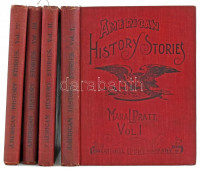Mara L. Pratt: American History Stories. Vol. I-IV. [I-IV. köt. Komplett!] Boston, 1888-1891, Educational Publishing Co. Szövegközi és egészoldalas, fekete-fehér illusztrációkkal. Angol nyelven. Kiadói festett egészvászon-kötés, a