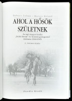 Babucs-Maruzs: Ahol a hősök születnek. Az egri magyar királyi 'Dobó István' 14. honvéd gyalogezred története (1922-1945). H.n., Puedlo. Kiadói kartonált kötés, jó állapotban.