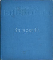 Csonkaréti Károly: Hadihajók a Dunán. Bp., 1980, Zrínyi. Kiadói egészvászon-kötésben,
