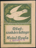 Stern Marianna: Olajszakácskönyv. Kitűnően bevált receptek gyűjteménye. Bp., én., Meinl Gyula, 19 p. Kiadói papíkrötés.