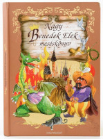 Benedek Elek: Nagy meséskönyv. Kisújszállás, 2012, Pannon-Literatúra Kft. Vida Kata rajzaival illusztrálva. Kiadói kartonált papírkötés, jó állapotban.
