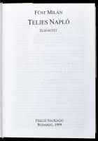 Füst Milán Teljes napló I-II. Bp., 1999. Fekete Sas kiadó. Kiadói kartonált papírkötésben