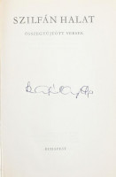 Szabó Magda: Szilfán halat. Összegyűjtött versek. A szerző, Szabó Magda (1917-2007) író, költő műfordító által aláírt példány. Szabó Magda művei. Bp.,1975,Magvető-Szépirodalmi. Kiadói egészvászon-kötés, kiadói papír