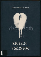 Krasznahorkai László: Kegyelmi viszonyok. H.n., 1997, Q.E.D. Kiadói papírkötés, intézményi bélyegzőkkel, volt könyvtári példány.