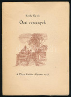 Krúdy Gyula: Őszi versenyek. Gyoma, 1946, Válasz (Kner Izidor-ny.), 111+(1) p. Szabó Vladimir illusztrációival. Kiadói papírkötés, a borítón és a lapok szélén kisebb ázásnyomokkal. Számozott (702.) példány.