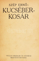 Kolligátum: Krúdy Gyula: Esti út. Elbeszélések; Móricz Zsigmond: Tragédia. Négy elbeszélés; Szép Ernő: Kucséber-kosár; Szomory Dezső: Lőrinc emléke. Novellák; (+1 címlap nélkül). Bp., é.n., Nyugat. Aranyozott gerincű