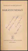 Somlay Szabó József: Báránycsengő. A szerző, Somlay Szabó József (1921-1999) református lelkész, pedagógus, irodalomtörténész, költő által Major Anna (1932-2021) dramaturg részére DEDIKÁLT példány. Bp.,1972,Szépirodalmi.