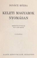 Ignácz Rózsa: Keleti magyarok nyomában. Regényes útirajz. Biczó András rajzaival. Bp., 1941, Dante, 1 t. + 198+(1) p. Második kiadás. Kiadói félvászon-kötés, kissé kopott, sérült gerinccel, kijáró elülső szennylappal.