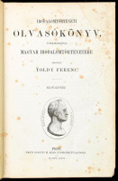 Toldy Ferenc: Irodalomtörténeti olvasókonyv, vonatkozással magyar irodalomtörténetére. I-II. kötet. Pest., 1868-1869, Emich Gusztáv-Athenaeum, X+406 (kéthasábos számozás); X+670 (kéthasábos számozás) p. Kiadói aranyozott