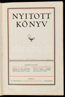 Nyitott könyv. Százharminc közlemény száz képpel. Szerk.: Dr. Bodor Antal, Dr. Gerlóczy Zsigmond. Bp., 1928, Országos Közegészségi Egyesület (Kir. M. Egyetemi Ny.), 320 p + LIII t. Színes és fekete-fehér képekkel illusztrálva.