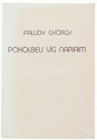 Faludy György: Pokolbeli víg napjaim. Bp., 1987, AB Független Kiadó, 544 p. Első kiadás. Kiadói papírkötés, kissé kopott borítóval.