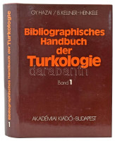 Bibliographisches Handbuch der Turkologie. Eine Bibliographie der Bibliographien vom 18. Jahrhundert bis 1979. Band 1. Zusammengestellt von György Hazai und Barbara Kellner-Heinkele. Bibliotheca Orientalis Hungarica Vol. XXX. Bp., 1986, Akadémiai