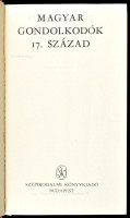 Magyar gondolkodók 17. század. A vál., a szöveggondozás és a jegyzetek Tarnóc Márton munkája. Bp.,1979., Szépirodalom. Kiadói egészvászon-kötés, kiadói műanyag védőborítóban.