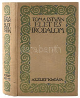 Toma István: Élet és irodalom. Az 'Élet' könyvei. Bp, é.n., Az 'Élet' kiadása. Kopott és kissé foltos egészvászon kötésben, meglazult kötéssel.