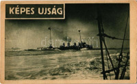 Cirkáló torpedóromboló munkába indul. Képes Újság kiadása / K.u.K. Kriegsmarine Zerstörer / WWI Austro-Hungarian Navy destroyer (EK)