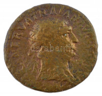 Római Birodalom / Róma / Traianus 98-117. Dupondius bronz (11,78g) T:3-Roman Empire / Rome / Trajan 98-117. Dupondius bronze '[IMP CAES] NERVA TRAIAN AVG [GERM P M] / [TR POT COS] III P P' (11,78g) C:VGRIC II 411.