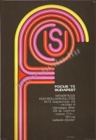 Focus '73 Budapest - Nemzetközi fényreklám kiállítás - Grafikus: Kolozsváry György
