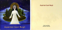 Árpád-házi Szent Margit.