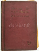 Báró Szterényi József: Régmúlt idők emlékei. Politikai feljegyzések. A szerző, Szterényi József (1861-1941) politikus, kereskedelemügyi miniszter, iparfejlesztési és iparoktatási szakértő által ALÁÍRT példány. Bp.,1925.,