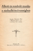 SZENDE PÁL • Alkotó és romboló munka a szabadkőművességben