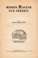 GYALUI BOÉR GYÖRGY: Minden Magyar tud törökül