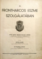 KERTÉSZ ELEMÉR–DE SGARDELLI CAESAR: A frontharcos eszme szolgálatában