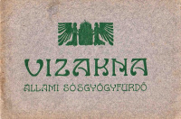 VIZAKNA – ÁLLAMI SÓSGYÓGYFÜRDŐ