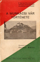 KARÁSZI MIKLÓS: A munkácsi vár története