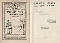 KERTÉSZ JÓZSEF: Hazajáró lelkek — nagyenyedi képek