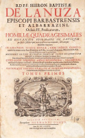 LANUZA, HIERON BAPTISTA DE: Homiliae quadragesimales Ex Hispanico Idiomate In Latinum perfecte fideliterque juxta posteriorem omnium, novamque editionem translatae,