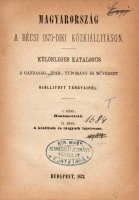 MAGYARORSZÁG A BÉCSI 1873-DIKI KÖZKIÁLLITÁSON