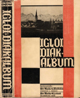 MAKRA ZOLTÁN – MOHR GYŐZŐ (szerk.): Iglói diákalbum
