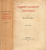 BELITZKY JÁNOS: Sopron vármegye története