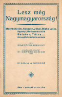HAJNÓCZI KÁROLY: Lesz még Nagymagyarország!