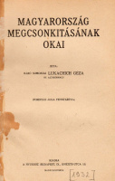 LUKACHICH GÉZA, BÁRÓ SOMORJAI: Magyarország megcsonkításának okai
